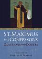 St. Maximus The Confessor'S "Questions And Doubts" - Preview