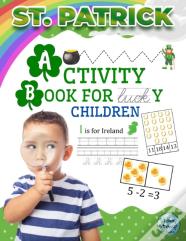 St. Patrick Activity Book For Lucky Children