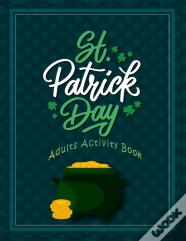 St Patrick Day Adults Activity Book