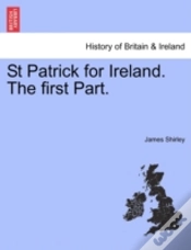 Capa do artigo St Patrick For Ireland. The First Part.