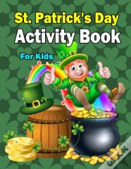 St. Patrick'S Activity Book For Kids