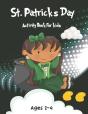 St. Patrick'S Day Activity Book For Kids Ages 2-4 - Preview