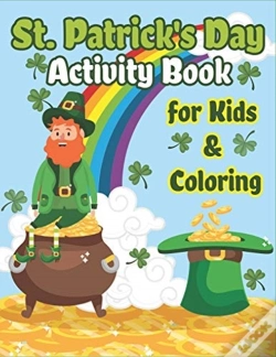 Capa do artigo St. Patrick'S Day Activity Book For Kids & Coloring