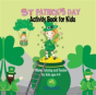 St. Patrick'S Day Activity Book For Kids - Preview