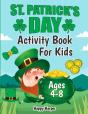 St. Patrick'S Day Activity Book: The Fun - Preview