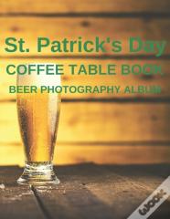 St. Patrick'S Day Coffee Table Book