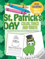 St. Patrick'S Day Color, Trace And Write Handwriting Practice Workbook