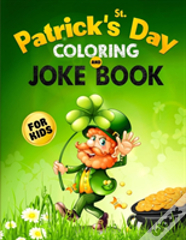 St. Patrick'S Day Coloring And Joke Book For Kids