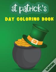 St Patrick'S Day Coloring Book
