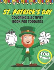 St. Patrick'S Day Coloring & Activity Book For Toddlers