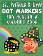 St. Patrick'S Day Dot Markers Fun Activity & Coloring Book - Preview