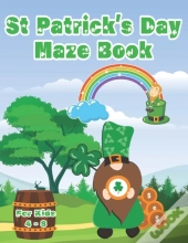 St Patrick'S Day Maze Book For Kids 4 - 8