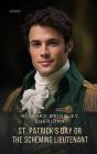 St. Patrick'S Day Or The Scheming Lieutenant - Preview