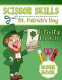 St. Patrick'S Day Scissor Skills Activity Workbook For Kids - Preview