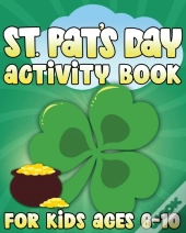 St. Pat'S Day Activity Book