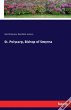 Capa do artigo St. Polycarp, Bishop Of Smyrna