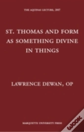 St Thomas & Form As Something Divine