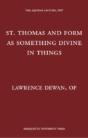 St Thomas & Form As Something Divine - Preview