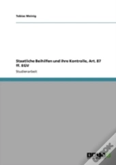 Staatliche Beihilfen Und Ihre Kontrolle, Art. 87 Ff. Egv