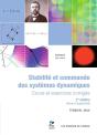 Stabilité Et Commande Des Systèmes Dynamiques (2e Édition) - Preview