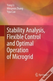 Capa do artigo Stability Analysis, Flexible Control And Optimal Operation Of Microgrid
