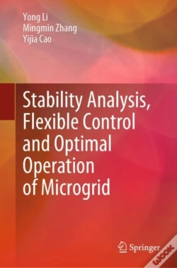 Capa do artigo Stability Analysis, Flexible Control And Optimal Operation Of Microgrid