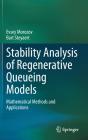 Stability Analysis Of Regenerative Queueing Models - Preview