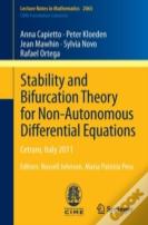 Stability And Bifurcation Theory For Non-Autonomous Differential Equations