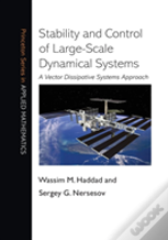 Stability And Control Of Large-Scale Dynamical Systems