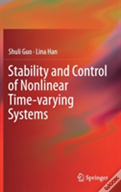 Capa do artigo Stability And Control Of Nonlinear Time-Varying Systems