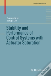 Capa do artigo Stability And Performance Of Control Systems With Actuator Saturation