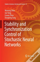 Stability And Synchronization Control Of Stochastic Neural Networks