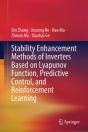 Stability Enhancement Methods Of Inverters Based On Lyapunov Function, Predictive Control, And Reinforcement Learning - Preview