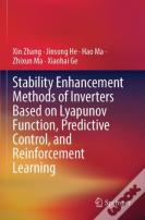 Stability Enhancement Methods Of Inverters Based On Lyapunov Function, Predictive Control, And Reinforcement Learning