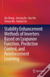Capa do artigo Stability Enhancement Methods Of Inverters Based On Lyapunov Function, Predictive Control, And Reinforcement Learning