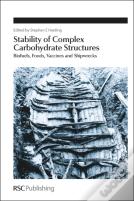 Stability Of Complex Carbohydrate Structures