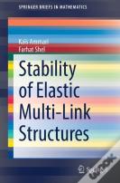 Stability Of Elastic Multi-Link Structures