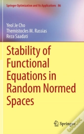 Stability Of Functional Equations In Random Normed Spaces