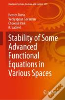 Stability Of Some Advanced Functional Equations In Various Spaces