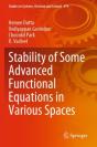 Stability Of Some Advanced Functional Equations In Various Spaces - Preview