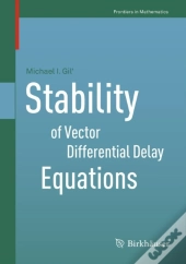 Stability Of Vector Differential Delay Equations