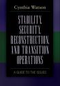 Stability, Security, Reconstruction, And Transition Operations - Preview