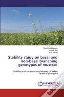 Stability Study On Basal And Non-Basal Branching Genotypes Of Mustard