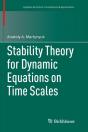 Stability Theory For Dynamic Equations On Time Scales - Preview