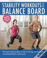 Stability Workouts On The Balance Board