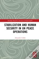 Stabilization And Human Security In Un Peace Operations