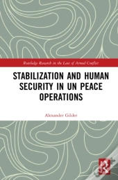 Stabilization And Human Security In Un Peace Operations