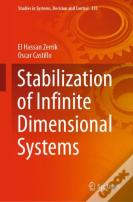 Stabilization Of Infinite Dimensional Systems