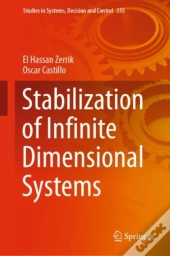 Stabilization Of Infinite Dimensional Systems