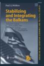 Stabilizing And Integrating The Balkans - Preview